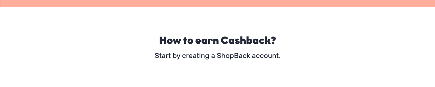 How to earn Cashback 1